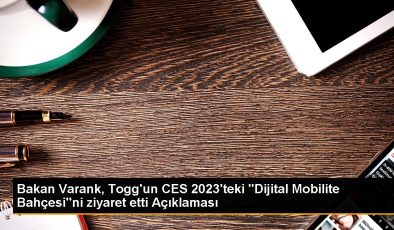 Bakan Varank, Togg’un CES 2023’teki “Dijital Mobilite Bahçesi”ni ziyaret etti Açıklaması
