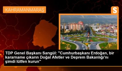TDP Genel Başkanı Sarıgül: “Cumhurbaşkanı Erdoğan, bir kararname çıkarın Doğal Afetler ve Deprem Bakanlığı’nı şimdi lütfen kurun”